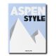 Стиль Аспена. Аэрин Лаудер. Assouline - Фото 1