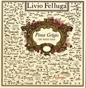 Вино Livio Felluga, Pinot Grigio, Colli Orientali Friuli DOC, 2011 - Фото 2