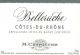 Вино M. Chapoutier, Cotes-du-Rhone "Belleruche" Blanc AOC, 2012 - Фото 2