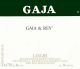 Вино Gaja, "Gaia & Rey", Langhe DOC, 2005 - Фото 2