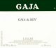 Вино Gaja, "Gaia & Rey", Langhe DOC, 2013 - Фото 2